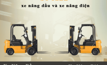 So sánh xe nâng điện vs xe nâng dầu – sự khác biệt và ứng dụng của chúng