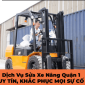 Sửa xe nâng quận 1 uy tín – 0911.755.700 Sửa xe nâng quận 1 uy tín – 0911.755.700