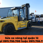Sửa xe nâng quận 12 Gọi Ngay 0911.755.700 hoặc 0911.755.722 Sửa xe nâng quận 12 Gọi Ngay 0911.755.700 hoặc 0911.755.722