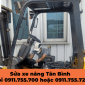 Sửa xe nâng Tân Bình – Gọi Ngay 0911.755.700 hoặc 0911.755.722 Sửa xe nâng Tân Bình – Gọi Ngay 0911.755.700 hoặc 0911.755.722