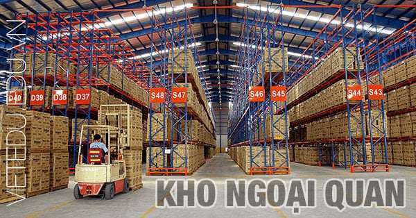 Kho ngoại quan là gì?